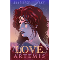 The Love of Artemis (Book 2: The Mythos of the Pantheon - Paperback