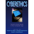 Cyberethics: Social & Moral Issues in the Computer Age - Paperback