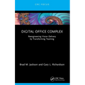 Digital Office Complex: Reengineering Vision Delivery by Transforming Teaming - Paperback