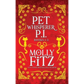 Pet Whisperer P.I. Books 1-3 Special Edition - Hardcover