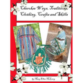 Cherokee Ways, Traditions, Clothing, Crafts and Skills - Paperback