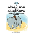 Godfried the Elephant and the Dangerous Peanut - Hardcover