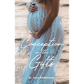 Conception and the Gifts - Paperback