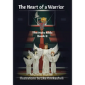The Heart of a Warrior: Book Ii - Hardcover