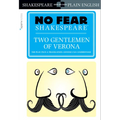 Two Gentlemen of Verona: No Fear Shakespeare Side-By-Side Plain English - Paperback