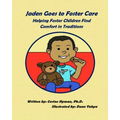 Jaden Goes to Foster Care - Paperback