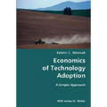 Economics of Technology Adoption- A Simple Approach - Paperback