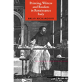 Printing, Writers and Readers in Renaissance Italy - Paperback