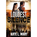 The Loudest Silence - Paperback
