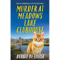 Murder at Meadows Lake Clubhouse - Paperback