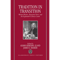 Tradition in Transition: Women Writers, Marginal Texts, and the Eighteenth-Century Canon - Hardcover
