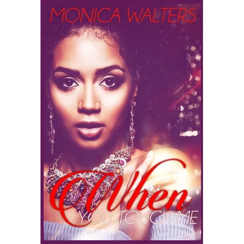 When You Touch Me - Paperback