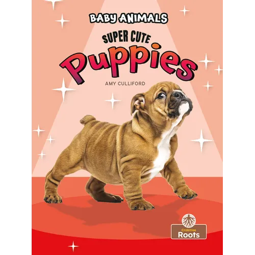 Super Cute Puppies - Library Binding