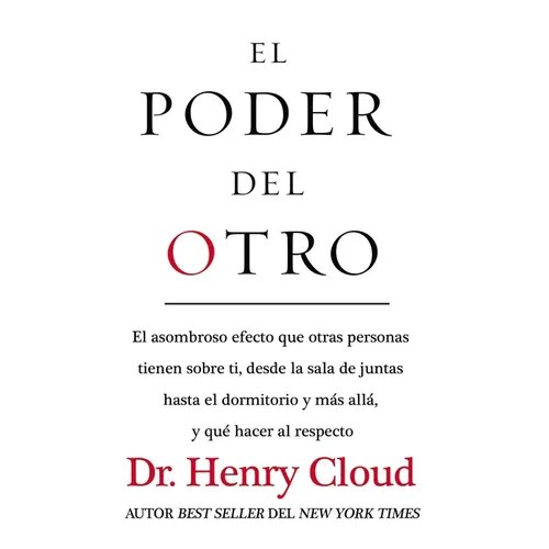 El El Poder del Otro: El Asombroso Efecto Que Otras Personas Tienen Sobre Ti, Desde La Sala de Juntas Hasta El Dormitorio Y M��s AllA - Paperback