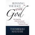 Running the Race with God: 366 Inspiring Daily Devotionals for Victorious Christian Living - Paperback