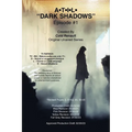 A-T-I-L- "Dark Shadows" Episode #1. - Paperback