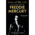 Love of My Life: The Truth Behind Freddie Mercury's Romantic Relationships - Paperback