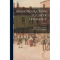 An Introduction to Greek Epigraphy; Volume 1 - Paperback