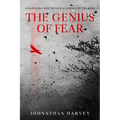 The Genius of Fear: Unlocking Hitchcock's Cinematic Secrets - Paperback