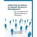 Achieving Excellence in Human Resource Management: An Assessment of Human Resource Functions - Paperback