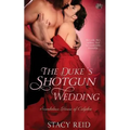 The Duke's Shotgun Wedding - Paperback