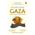 Letters from Gaza: A Collection by the People; Unveiling Their Stories and Emotions from the Year That Has Been - Hardcover