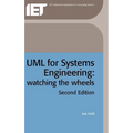 UML for Systems Engineering: Watching the Wheels - Hardcover
