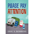 Please Pay Attention - Paperback