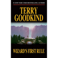 Wizard's First Rule: Book One of the Sword of Truth - Mass Market Paperbound