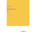 The Newspaper Press: Vol. I - Hardcover