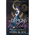 Of Demons and Witches: a Reverse Harem Paranormal Romance - Paperback