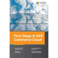 First Steps in SAP Commerce Cloud - Paperback