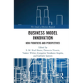 Business Model Innovation: New Frontiers and Perspectives - Paperback