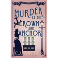 Murder at the Crown and Anchor - Paperback