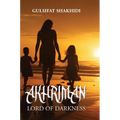 Akhriman - Lord of Darkness - Hardcover