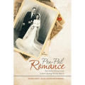 Pen-Pal Romance: The Story of Love over Letters During World War Ii - Hardcover