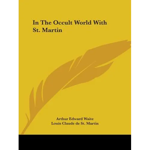 In The Occult World With St. Martin - Paperback