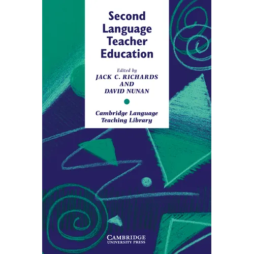 Second Language Teacher Education - Paperback