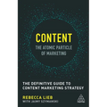 Content - The Atomic Particle of Marketing: The Definitive Guide to Content Marketing Strategy - Paperback