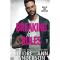 Breaking Her Rules - Paperback