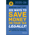 101 Ways to Save Money on Your Tax - Legally! 2025 - 2026 - Paperback
