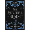 The Beautiful Blade - Paperback