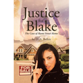 Justice for Blake: The Case of Home Sweet Home - Paperback