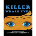 Killer Whale Eyes - Paperback