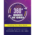 360 Degrees of Grief: Finding Our Way Back - Paperback