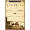 The Light and the Glory: 1492-1793 - Paperback