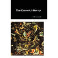 The Dunwich Horror - Hardcover