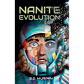 Nanite Evolution - Paperback