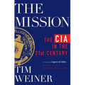 The Mission: The CIA in the 21st Century - Hardcover