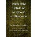 Treatise of the Exalted One on Response and Retribution - Paperback